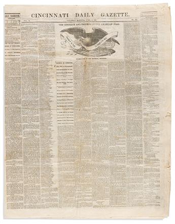 (ABRAHAM LINCOLN.) Assassination issue of the Cincinnati Daily Gazette, also featuring a celebration of the war's end.